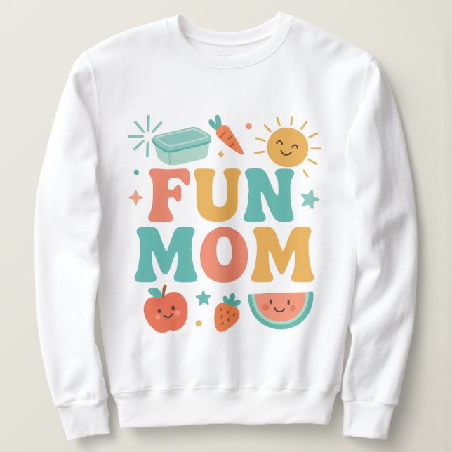 Colourful Retro Fun Mum Cute Fruit Sunshine Cartoo Sweatshirt (Design Front)