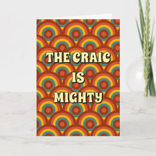 Colourful, retro, irish The craic is mighty Card