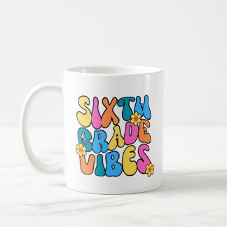 Colourful Sixth Grade Vibes– Back to school Retro Coffee Mug