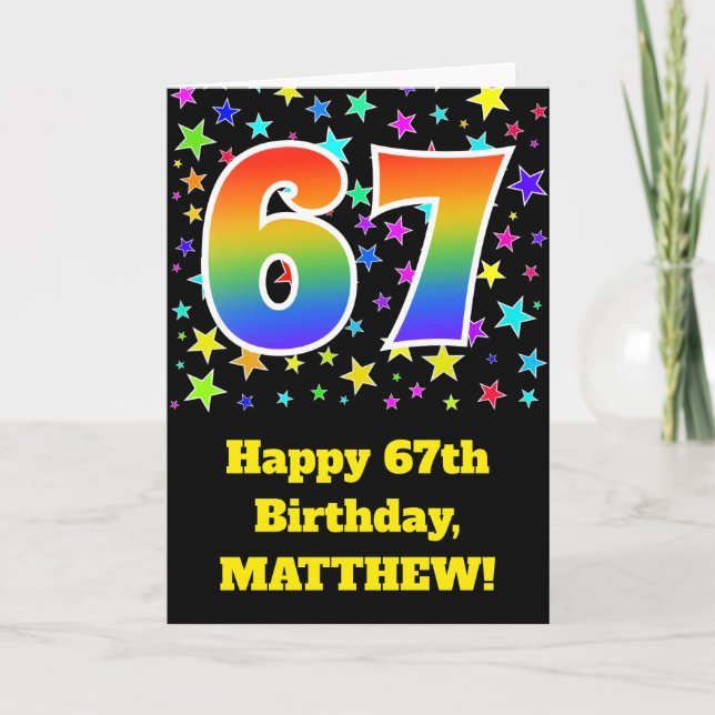 Colourful Stars + Rainbow Pattern "67" Birthday # Card (Front)