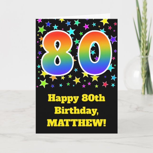 Colourful Stars + Rainbow Pattern "80" Birthday # Card (Front)