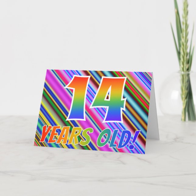 Colourful Stripes + Rainbow Pattern "14 years old! Card (Front)