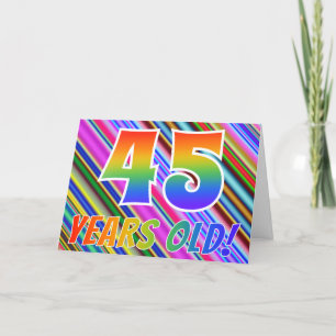 Colourful Stripes + Rainbow Pattern "45 years old! Card