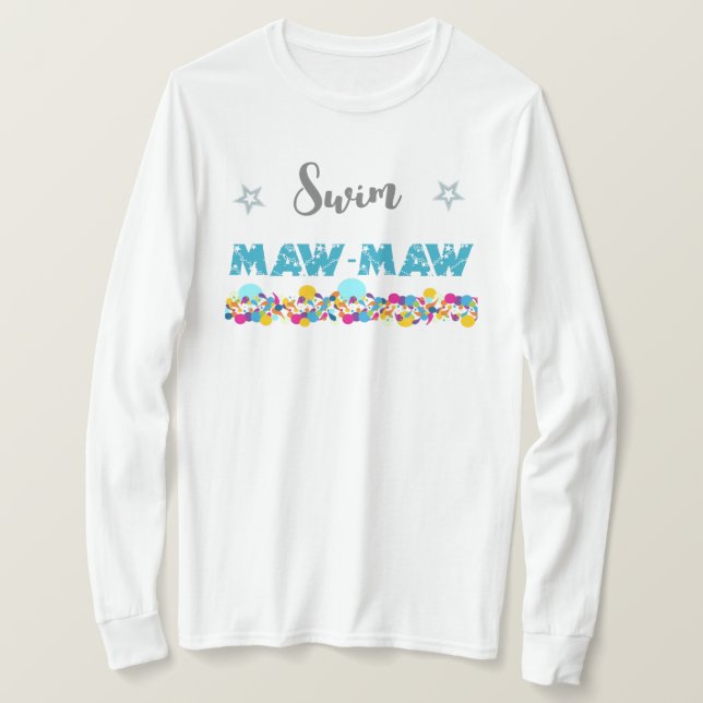 Colourful Swim Maw-Maw  T-Shirt (Design Front)