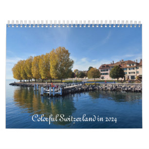 Colourful Switzerland in 2024 Calendar