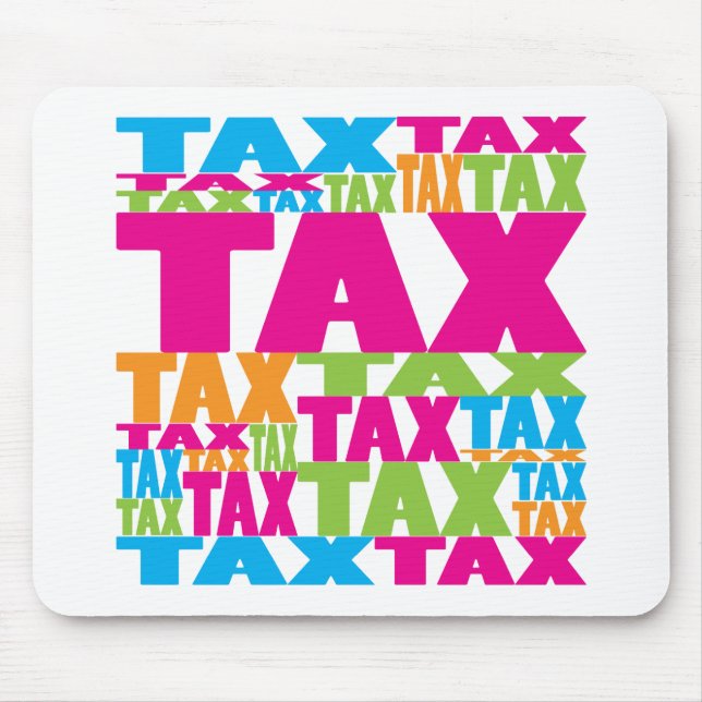 Colourful Tax Mouse Pad (Front)
