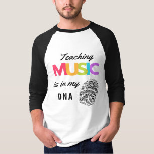 Colourful Teaching Music Is In My DNA Music Teache T-Shirt