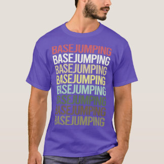Colourful Text Base Jumping  T-Shirt