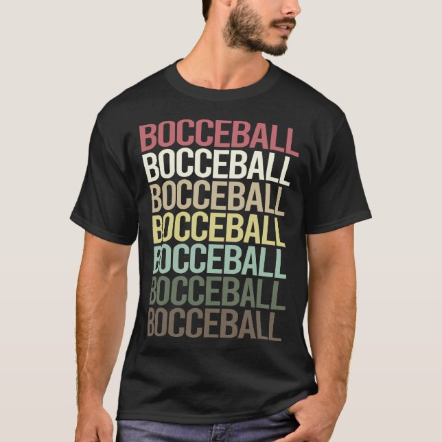 Colourful Text Bocce Ball Bocci Boccie T-Shirt (Front)