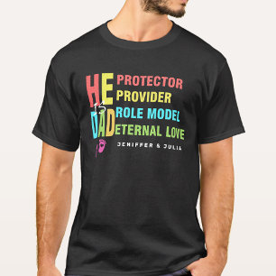 Colourful text He is DAD ,Father's Day Gift T-Shirt
