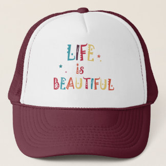 colourful text life is beautiful and the stars   trucker hat