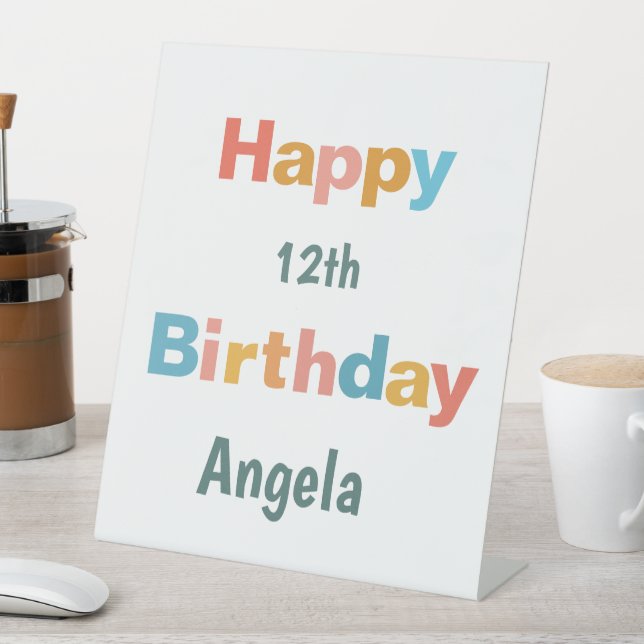 Colourful  Text  Personalise Happy Birthday        Pedestal Sign (In SItu)