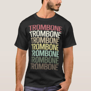 Colourful Text Trombone Trombonist T-Shirt