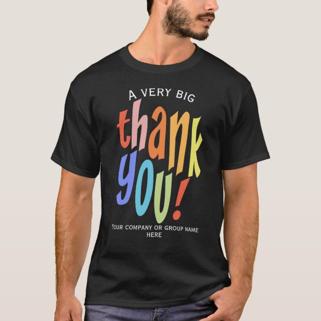 Colourful Thank You Appreciation T-Shirt (Front)