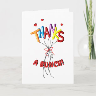 Colourful Thanks A Bunch Thank Spelled by Balloons You Card