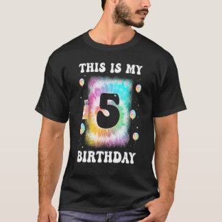 Colourful Tie Dye 5 Year Old This Is My 5th Birthd T-Shirt