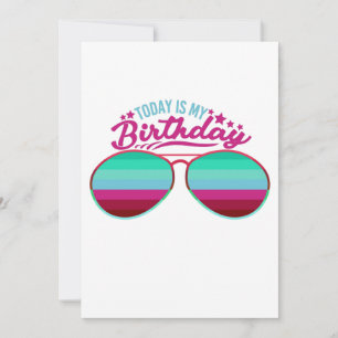 Colourful Today is my Birthday Sunglasses Save The Date