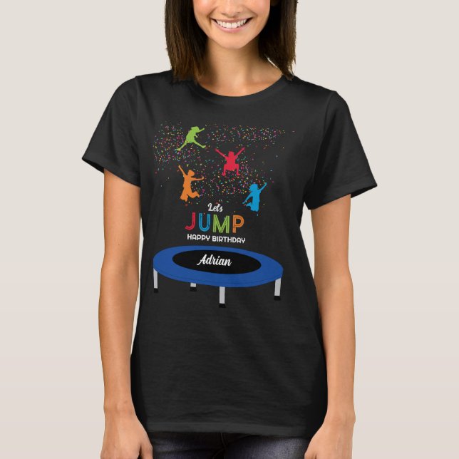 Colourful Trampoline Park Jump Kids Birthday Party T-Shirt (Front)