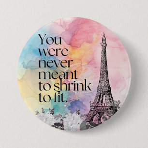 Colourful Watercolor Paris Eiffel Tower Quote Art 7.5 Cm Round Badge