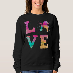 Colourful Watercolor Poodle Continental Clip Lover Sweatshirt