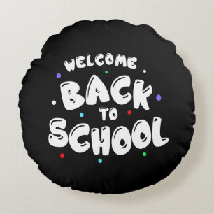 Colourful Welcome Back to School Typography Round Cushion
