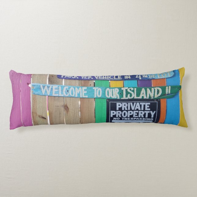 Colourful Welcome Island sign Carribean Body Cushion (Back)