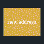 Colourful Yellow Floral We Moved New Home Moving Postcard<br><div class="desc">Custom Colourful Yellow Floral We Moved New Home Moving Postcard</div>