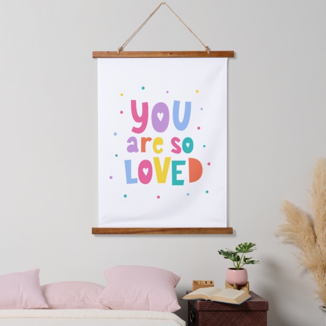Colourful You Are So Loved Hanging Tapestry (Bedroom)