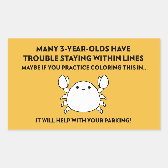 Colouring Crab Help with Parking Bad Parking Rectangular Sticker (Front)