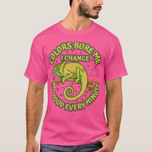 Colours Bore Me Panther Veiled Chamaeleonidae Love T-Shirt