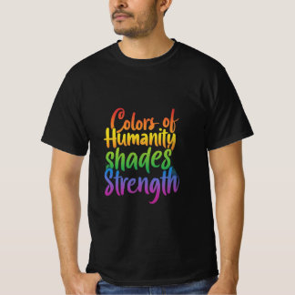 Colours of Humanity T-Shirt