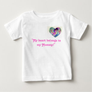 Colours of love, "My heart belongs to my Mummy!" Baby T-Shirt