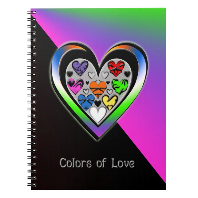 Colours of Love Spiral Notebook (Front)