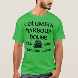 Columbia Harbour House Upstairs Crew 1 T-Shirt