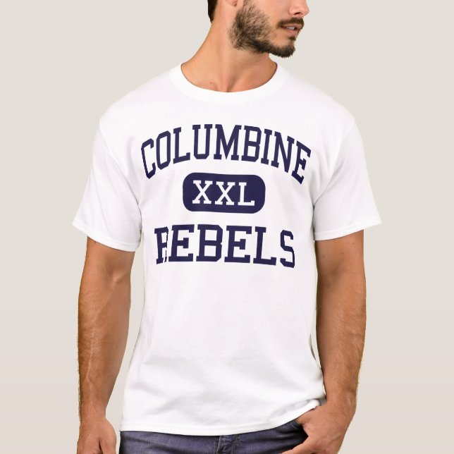 Columbine - Rebels - High - Sunland California T-Shirt (Front)