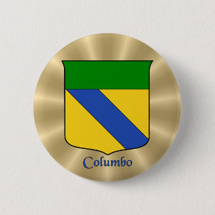 Columbo Historical Shield on Golden Sunburst 6 Cm Round Badge