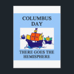 COLUMBUS day indian joke Postcard<br><div class="desc">more funny desfigns in jimbuf and jimhartley galleries</div>