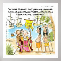 Columbus Immigrates To America Funny Poster
