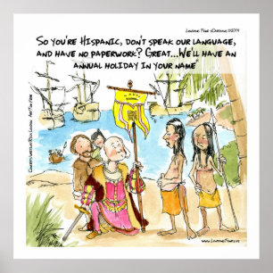 Columbus Immigrates To America Funny Poster