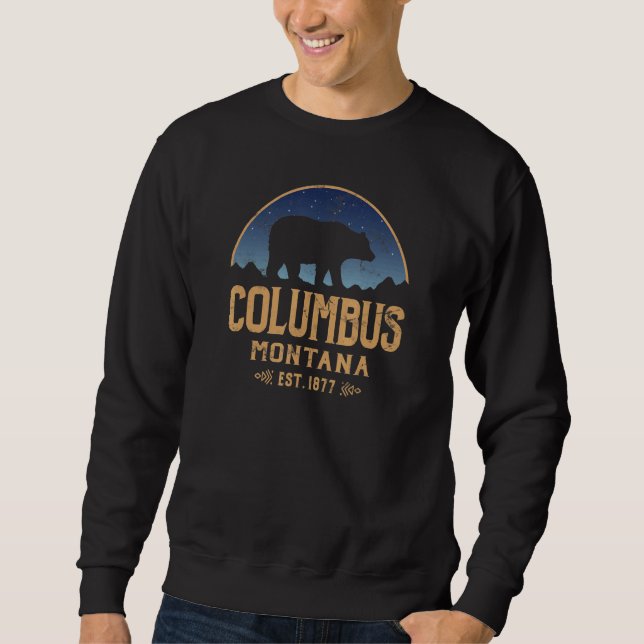 Columbus Montana MT Big Sky Country Bear & Mountai Sweatshirt (Front)