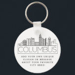 Columbus, Ohio Stylised Skyline Custom Slogan Key Ring<br><div class="desc">A unique key chain representing the beautiful and welcoming city of Columbus,  Ohio.  
This keychain features a stylised illustration of the city's unique skyline with its name underneath.
Underneath the city name is a spot for your unique slogan or statement about your favourite city.</div>
