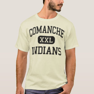 Comanche - Indians - High School - Comanche Texas T-Shirt