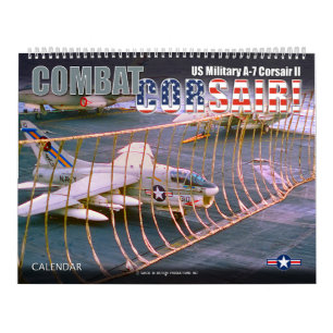 COMBAT CORSAIR! US Military A-7 Corsair II Calendar