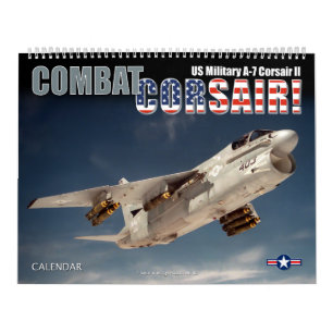COMBAT CORSAIR! US Military A-7 Corsair II Calendar