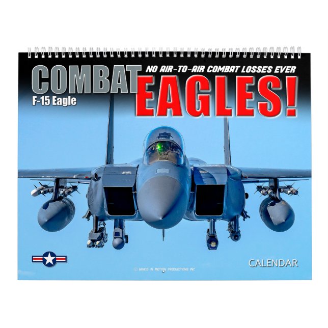 COMBAT EAGLES! - F-15 Eagle Calendar (Cover)