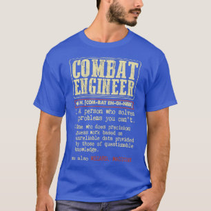 Combat Engineer Dictionary Term  T-Shirt