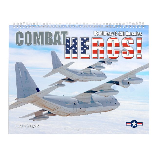 COMBAT HERCS! - US Military C-130 Hercules Calendar (Cover)