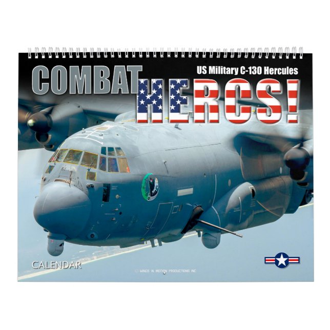 COMBAT HERCS! - US Military C-130 Hercules Calendar (Cover)