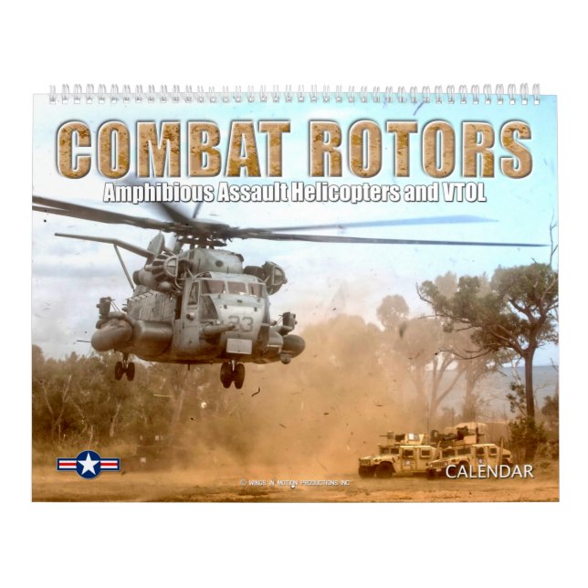 COMBAT ROTORS - Amphibious Assault Rotorcraft Calendar (Cover)