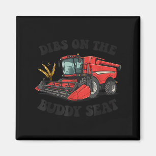 Combine Harvester Dibs On The Buddy Seat Kids Todd Magnet